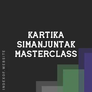 Kartika Simanjuntak Masterclass | Indexof