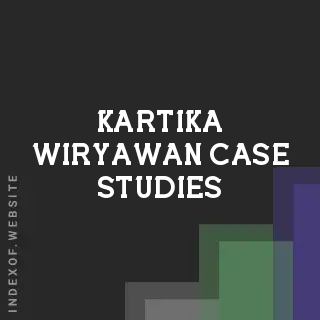 Kartika Wiryawan Case Studies | Indexof