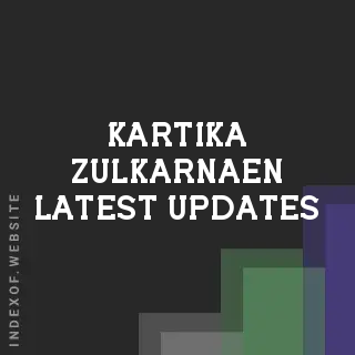Kartika Zulkarnaen Latest Updates | Indexof