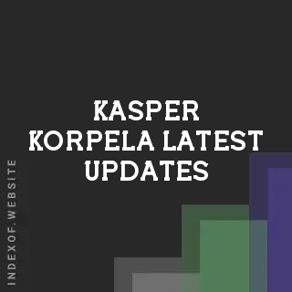 Kasper Korpela Latest Updates | Indexof