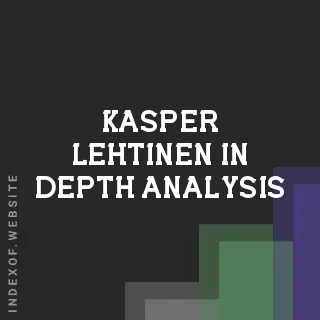 Kasper Lehtinen In-Depth Analysis | Indexof