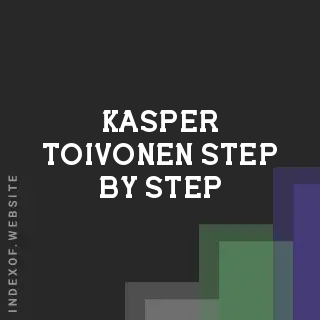 Kasper Toivonen Step-by-Step | Indexof
