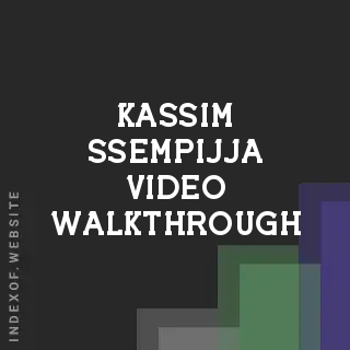 Kassim Ssempijja Video Walkthrough | Indexof