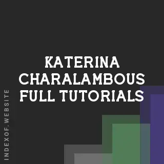 Katerina Charalambous Full Tutorials | Indexof