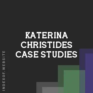 Katerina Christides Case Studies | Indexof