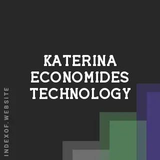 Katerina Economides Technology | Indexof