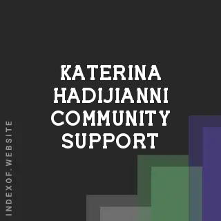 Katerina Hadijianni Community Support | Indexof