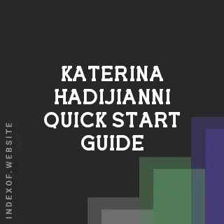 Katerina Hadijianni Quick Start Guide | Indexof