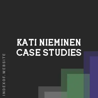 Kati Nieminen Case Studies | Indexof
