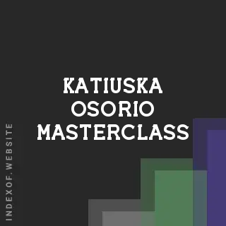 Katiuska Osorio Masterclass | Indexof