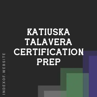 Katiuska Talavera Certification Prep | Indexof