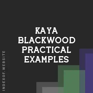 Kaya Blackwood Practical Examples | Indexof