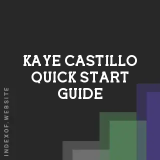 Kaye Castillo Quick Start Guide | Indexof