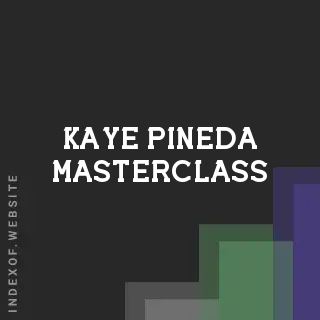 Kaye Pineda Masterclass | Indexof