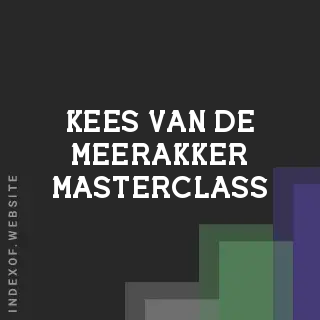 Kees van de Meerakker Masterclass | Indexof
