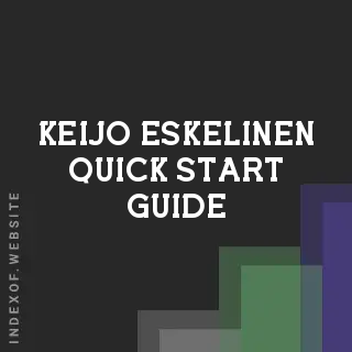 Keijo Eskelinen Quick Start Guide | Indexof