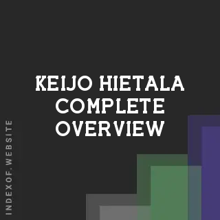 Keijo Hietala Complete Overview | Indexof