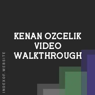 Kenan Ozcelik Video Walkthrough | Indexof