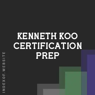 Kenneth Koo Certification Prep | Indexof