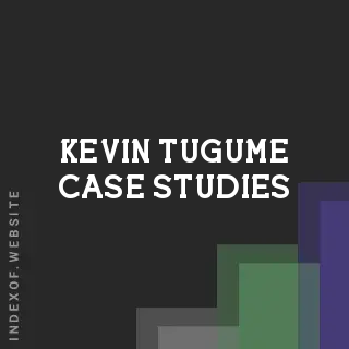 Kevin Tugume Case Studies | Indexof
