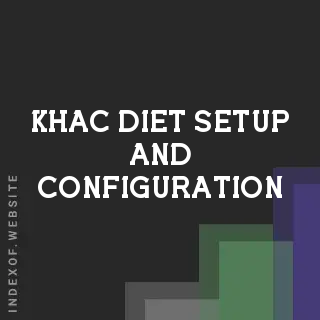 Khac Diet Setup and Configuration | Indexof