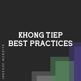 Khong Tiep Best Practices | Indexof