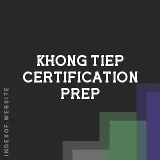 Khong Tiep Certification Prep | Indexof