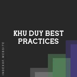 Khu Duy Best Practices | Indexof