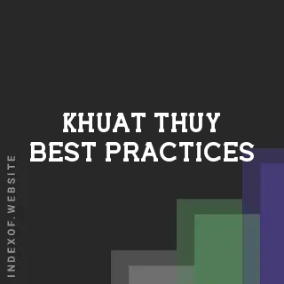 Khuat Thuy Best Practices | Indexof