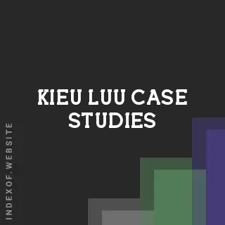 Kieu Luu Case Studies | Indexof