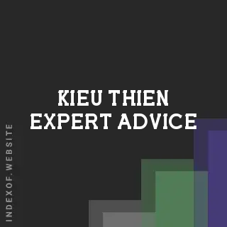 Kieu Thien Expert Advice | Indexof