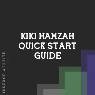 Kiki Hamzah Quick Start Guide | Indexof