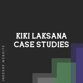 Kiki Laksana Case Studies | Indexof