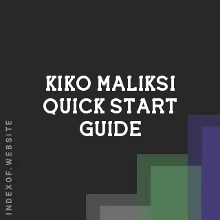 Kiko Maliksi Quick Start Guide | Indexof
