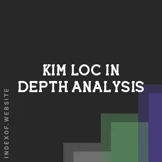 Kim Loc In-Depth Analysis | Indexof