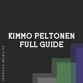 Kimmo Peltonen Full Guide | Indexof