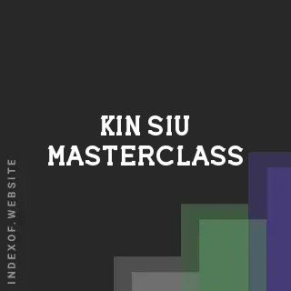 Kin Siu Masterclass | Indexof