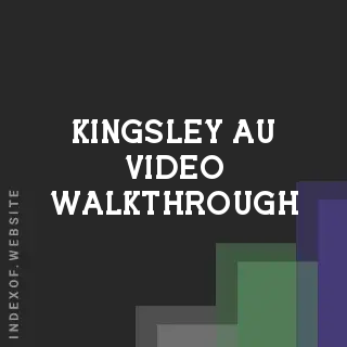 Kingsley Au Video Walkthrough | Indexof