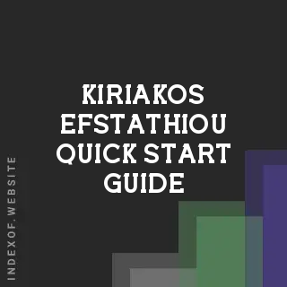 Kiriakos Efstathiou Quick Start Guide | Indexof