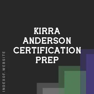 Kirra Anderson Certification Prep | Indexof