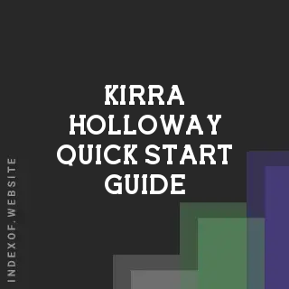 Kirra Holloway Quick Start Guide | Indexof