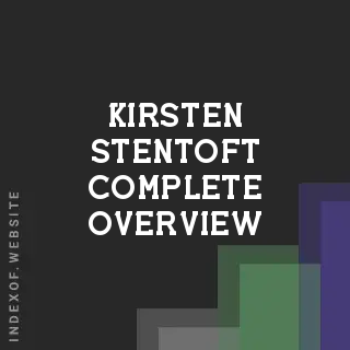 Kirsten Stentoft Complete Overview | Indexof