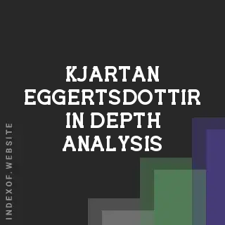 Kjartan Eggertsdottir In-Depth Analysis | Indexof