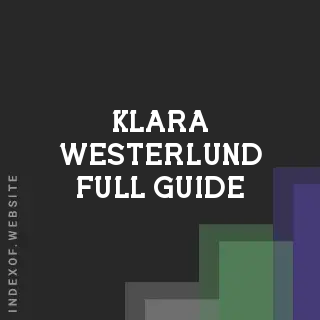 Klara Westerlund Full Guide | Indexof