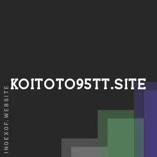 koitoto95tt.site by Hedvig Alm site -  Indexof