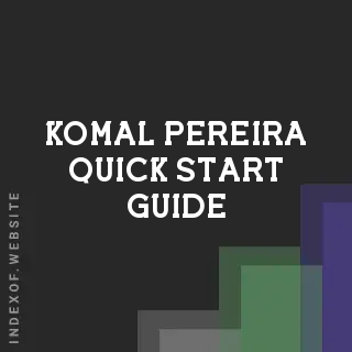 Komal Pereira Quick Start Guide | Indexof