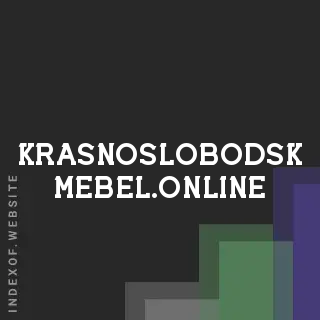 krasnoslobodsk-mebel.online by Gudmundur Magnusson site -  Indexof