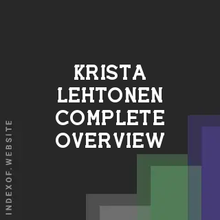 Krista Lehtonen Complete Overview | Indexof