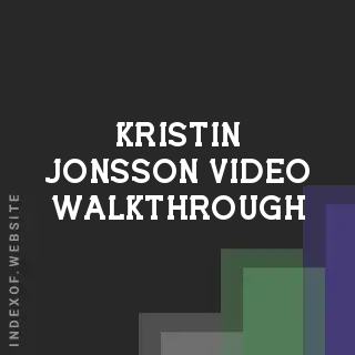 Kristin Jonsson Video Walkthrough | Indexof