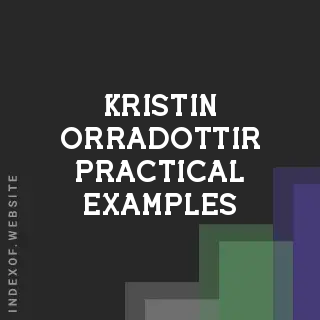 Kristin Orradottir Practical Examples | Indexof